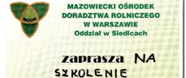 Mazowiecki Ośrodek Doradztwa Rolniczego w Warszawie Oddział w Siedlcach zaprasza na szkolenie