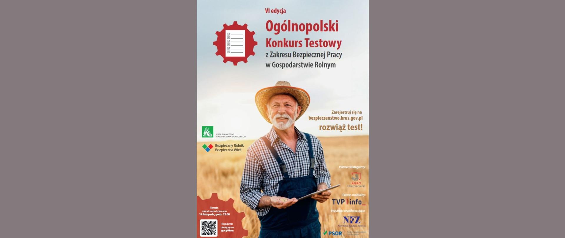 Szare tło a na środku plakat dotyczący konkursu z placówki KRUS na VI edycję Ogólnopolskiego Konkursu Testowego z Zakresu Bezpiecznej Pracy w Gospodarstwie Rolnym. 