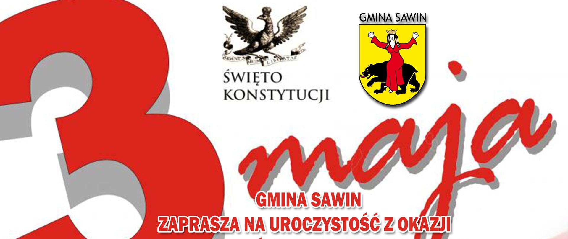 Plakat Gminy Sawin zapraszający na obchody Święta Konstytucji 3 Maja 2025. W programie: msza św., złożenie wieńców, koncert patriotyczny i piknik z grochówką