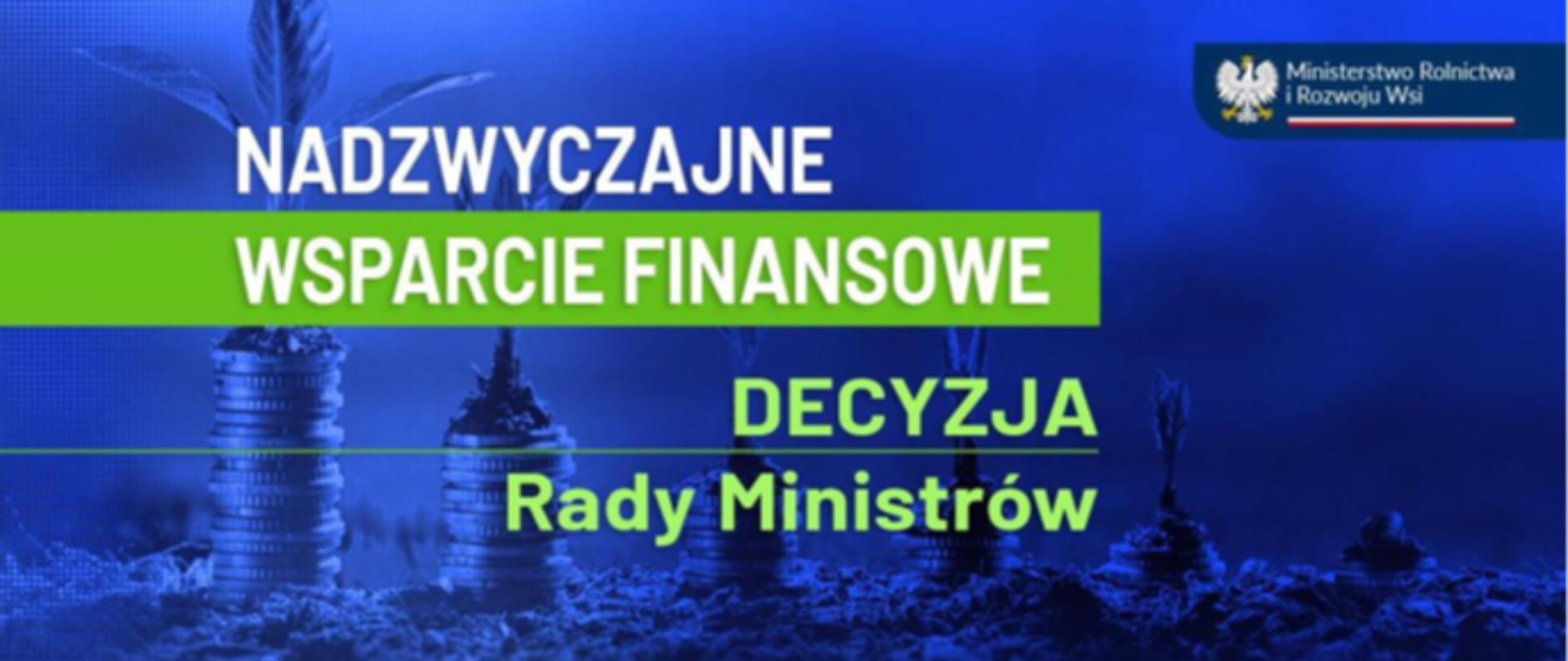 Nadzwyczajne wsparcie finansowe - decyzja Rady Ministrów