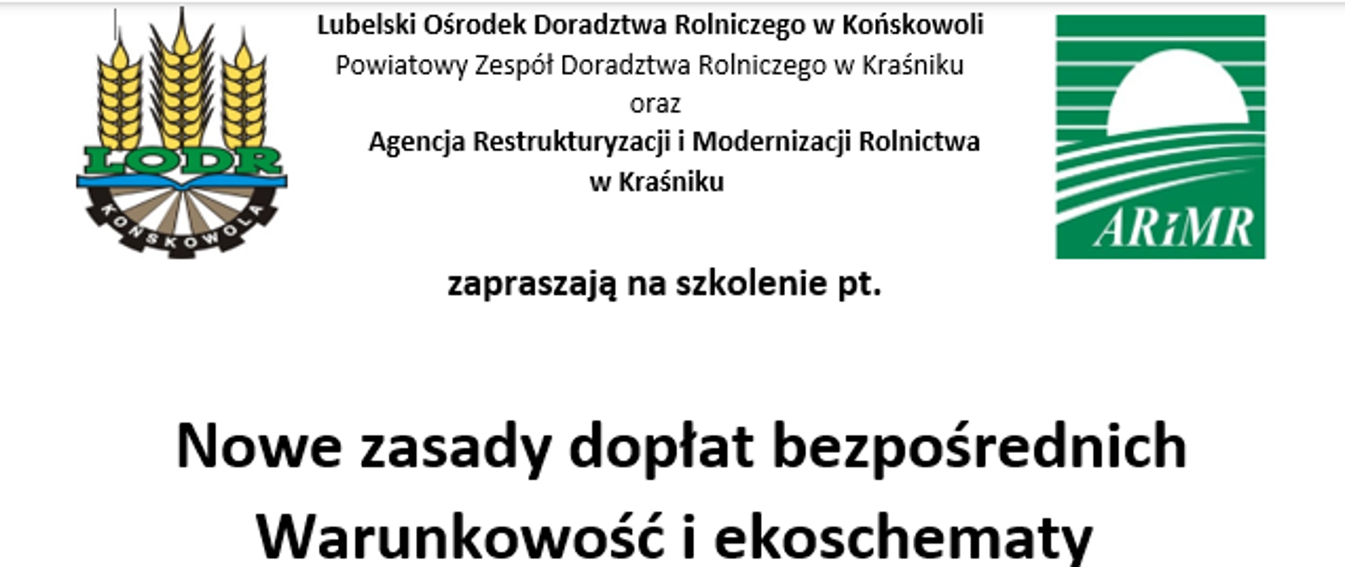 Nowe zasady dopłat bezpośrednich
Warunkowość i ekoschematy.