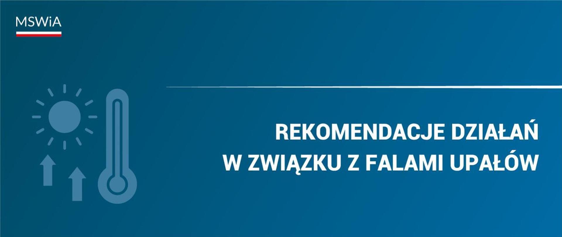 Grafika z napisem Rekomendacje działań w związku z falami upałów
