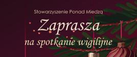 Spotkanie wigilijne - Stowarzyszenie ponad Miedzą
