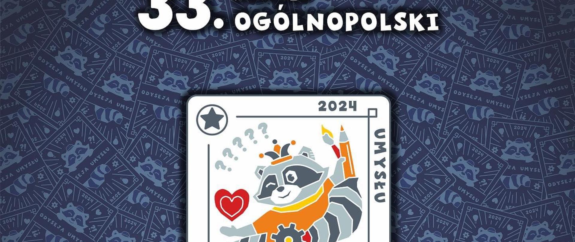 33 FINAŁ OGÓLNOPOLSKI ODYSEJA UMYSŁU
