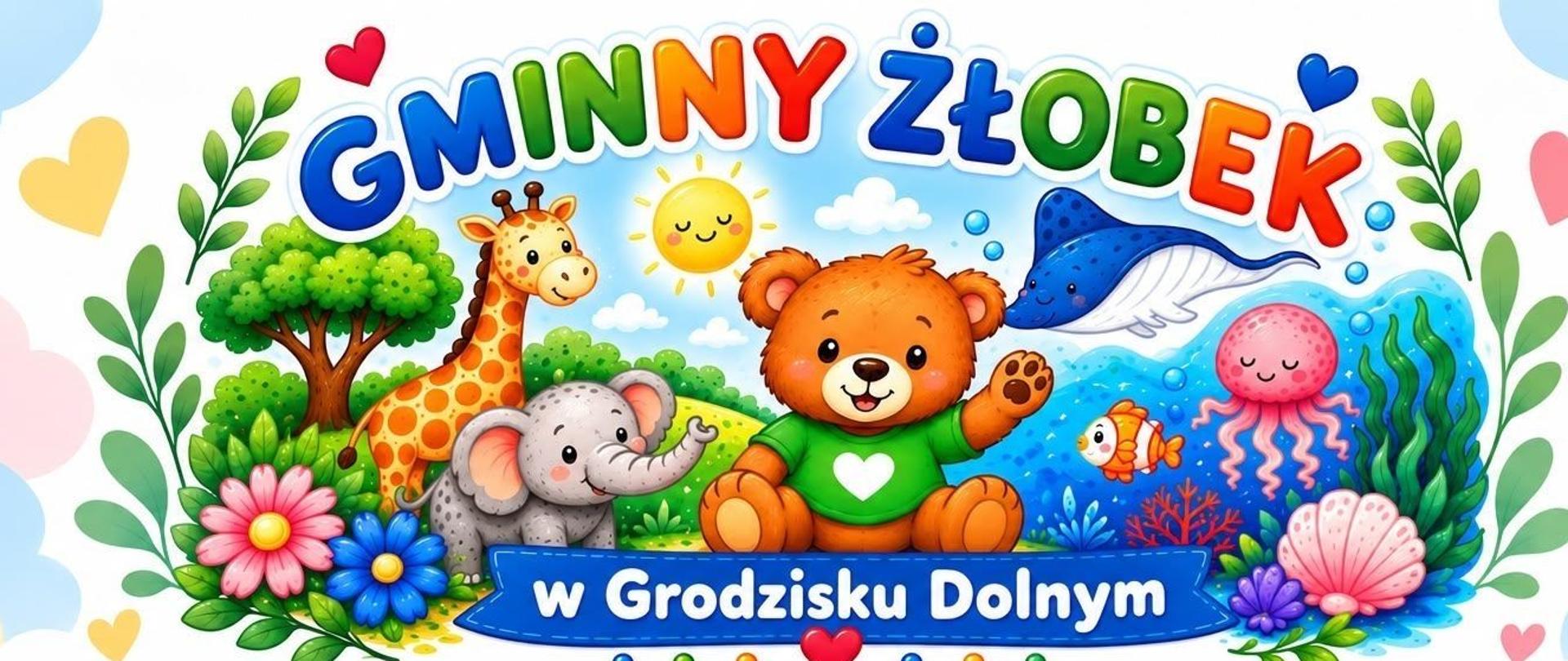 kolorowy plakat zaprasza do gminnego żłobka w Grodzisku Dolnym na plakacie kolorowy misi i inne zwierzęta oraz podane numer telefonu 