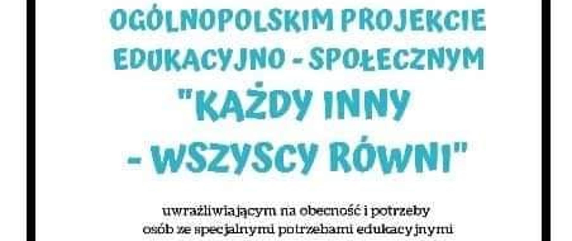 KAŻDY INNY - WSZYSCY RÓWNI