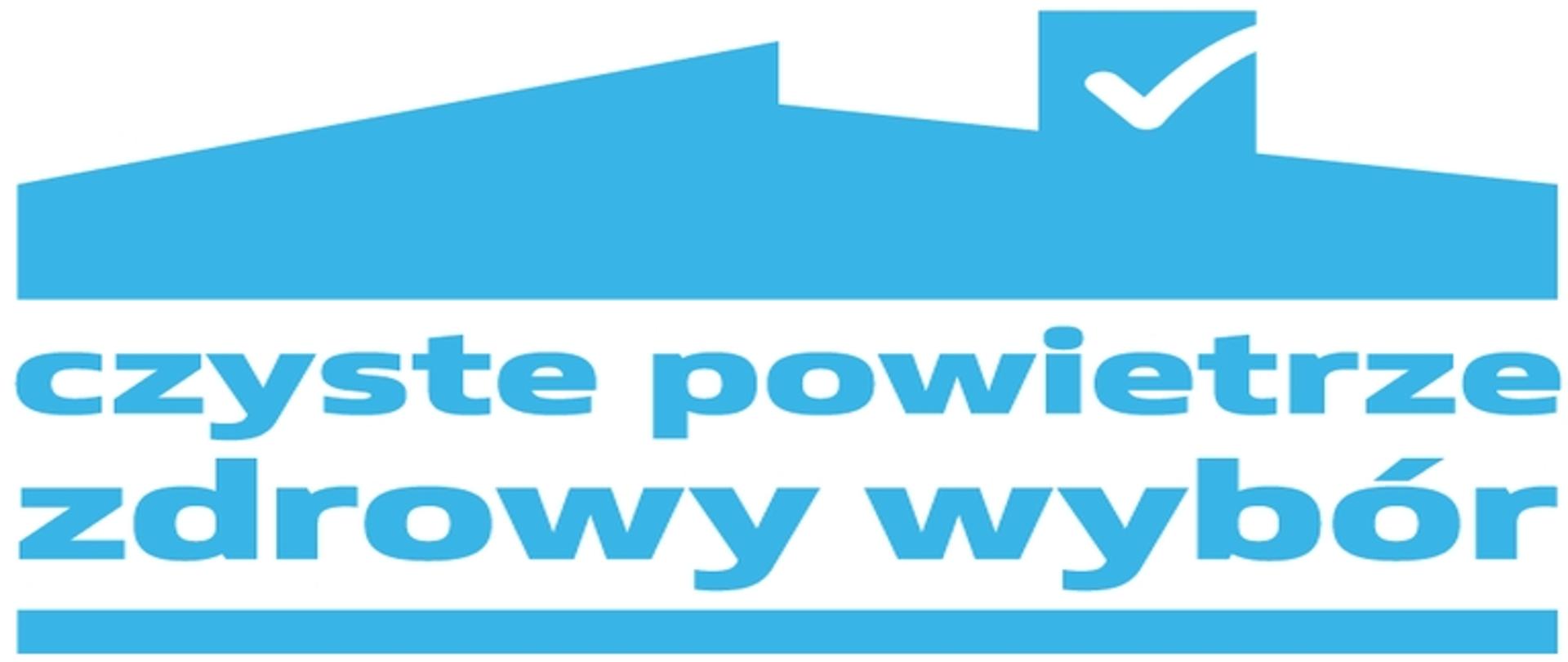 kształt budynku z kominem na kominie znak zatwierdzenia pod spodem napis czyste powietrze zdrowy wybór