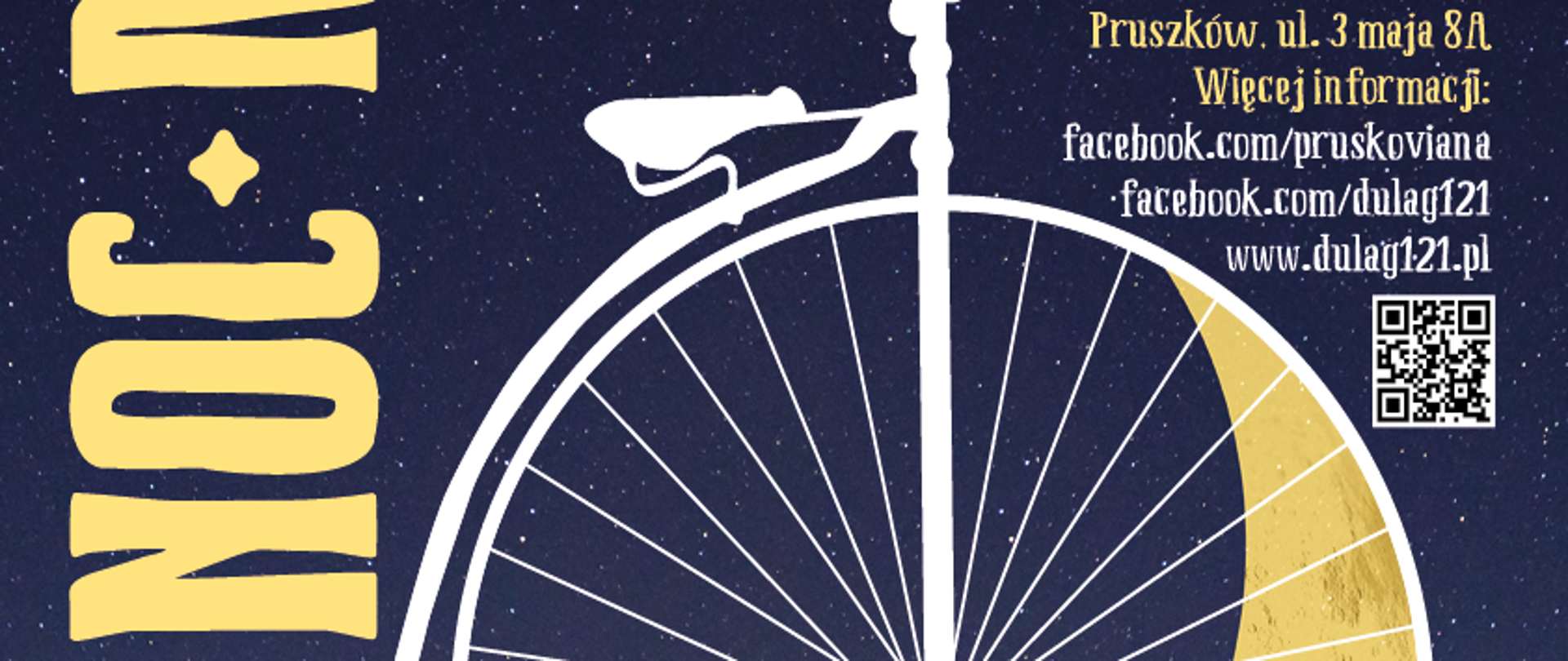 plakat informujący o nocy muzeów w Muzeum Dulag 121 w barwach granatowo-złotych, na dole plakatu bicykl i loga organizatorów 