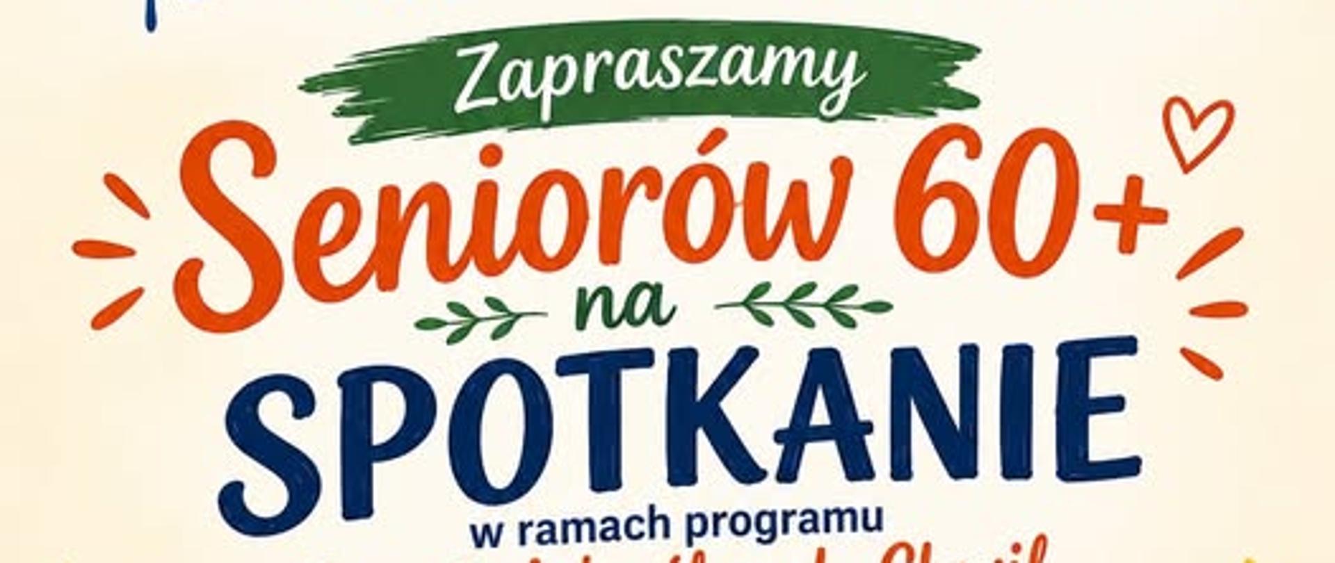 Plakat zapraszający seniorów 60+ na spotkanie w ramach programu „Danie Wspólnych Chwil”. Spotkanie odbędzie się 26 września 2026 r. o godz. 16:00 w Ośrodku Kultury im. Zofii Trenkiewicz w Grodzisku Dolnym. W programie: muzyka, miłe rozmowy, słodki poczęstunek i wspólne chwile. Organizatorem jest KGW Grodzisko Dolne. Zapisy pod numerem 785 342 418 – Maria Rydzik. Na plakacie znajdują się również logotypy „Danie Wspólnych Chwil” i Fundacji Biedronki oraz ilustracje kwiatów, filiżanki kawy i słodkiego poczęstunku.