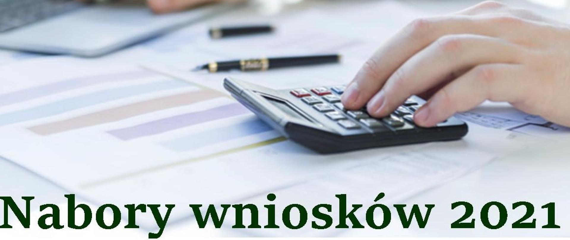 Nabory wniosków 2021