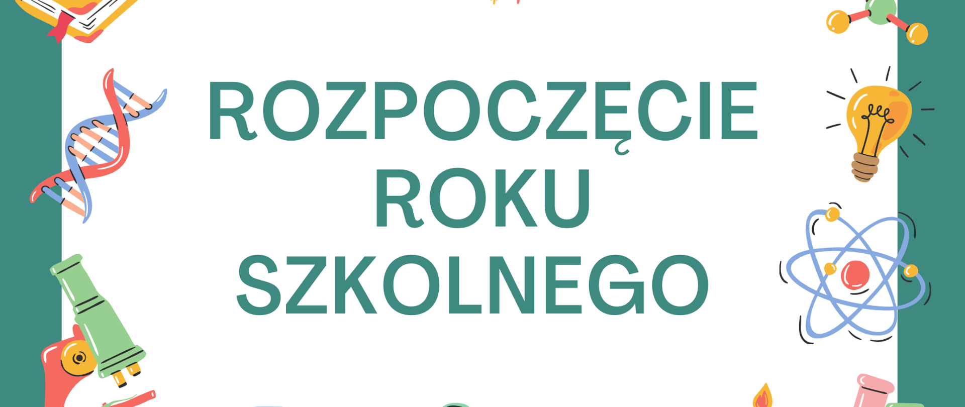 Rozpoczęcie roku szkolnego