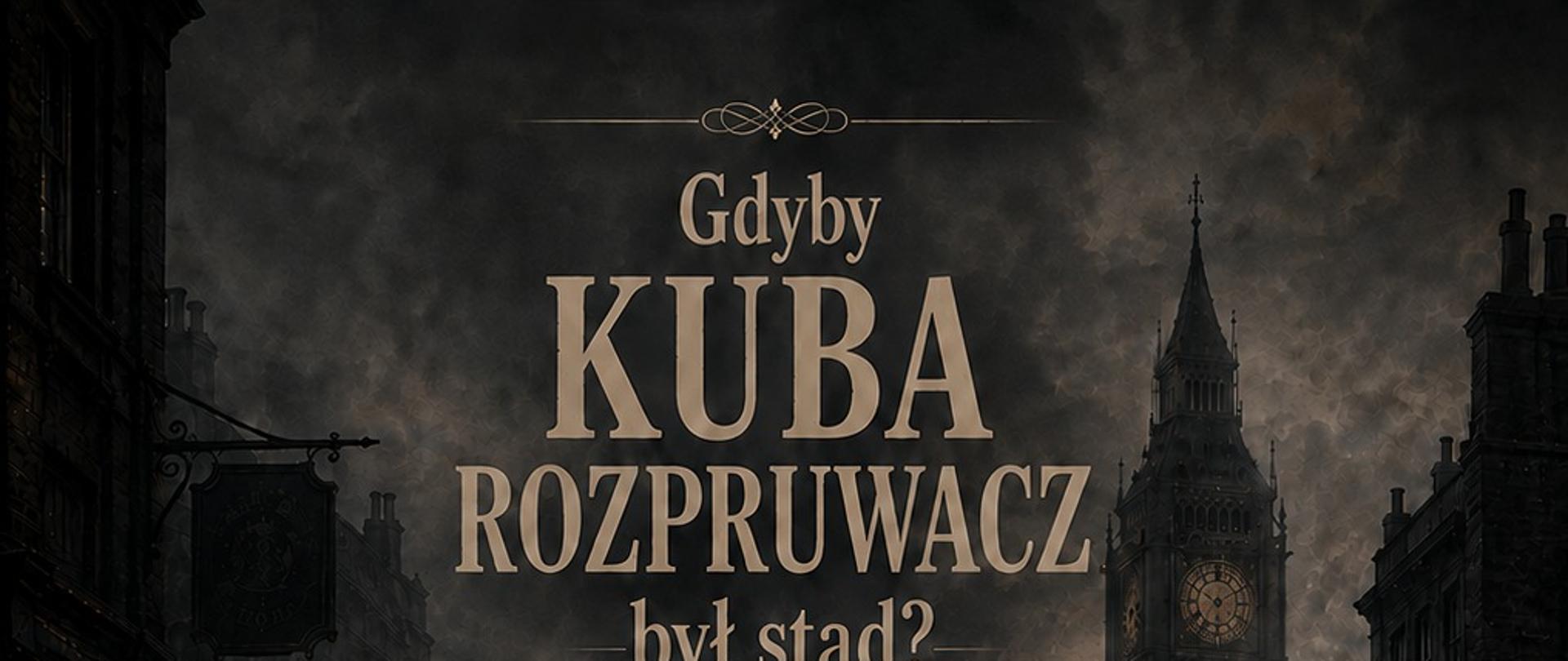 Kuba_Rozpruwacz_Kłodawa_11_września