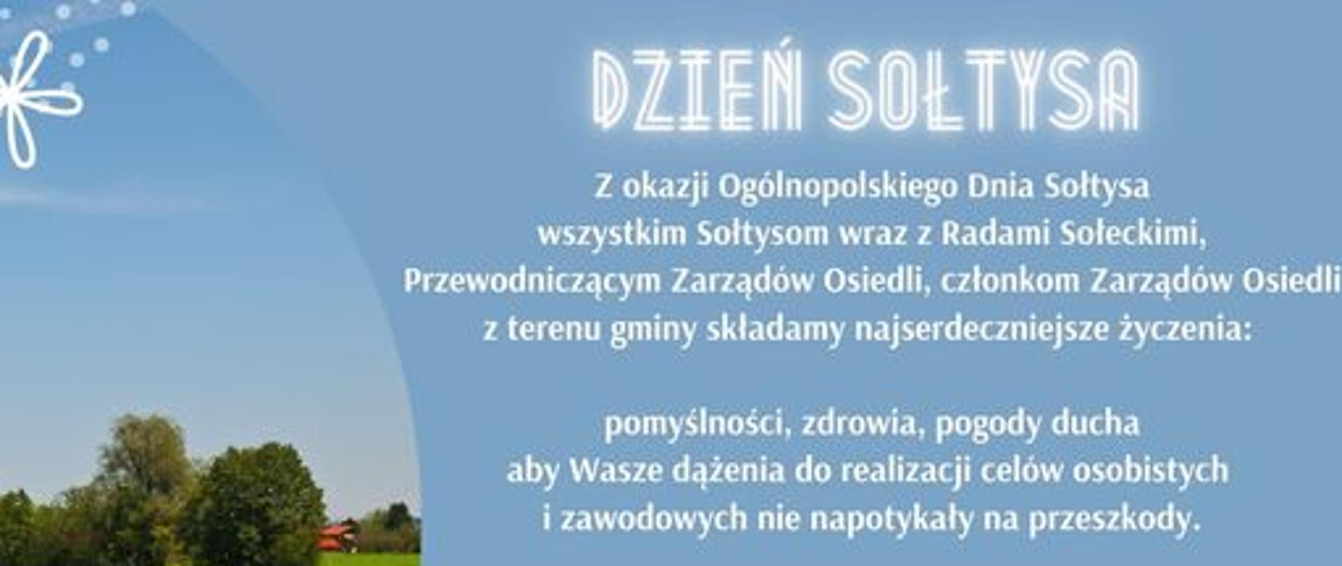 Grafika podzielona na dwie części z lewej strony zdjęcie drogi polnej , w tle drzewa.Z prawej strony na niebieskim tle życzenia z okazji dnia sołtysa. 