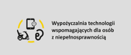 Wypożyczalnia technologii wspomagających