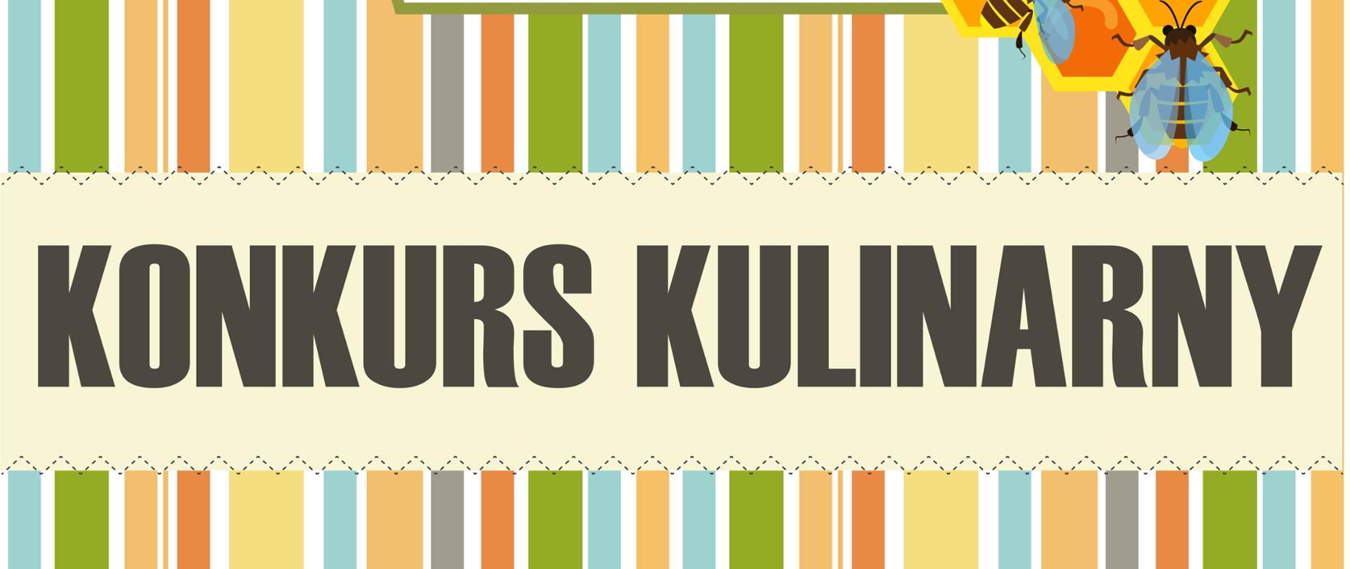 Plakat promujący konkurs kulinarny pn. Potrawy z miodem na różne sposoby 