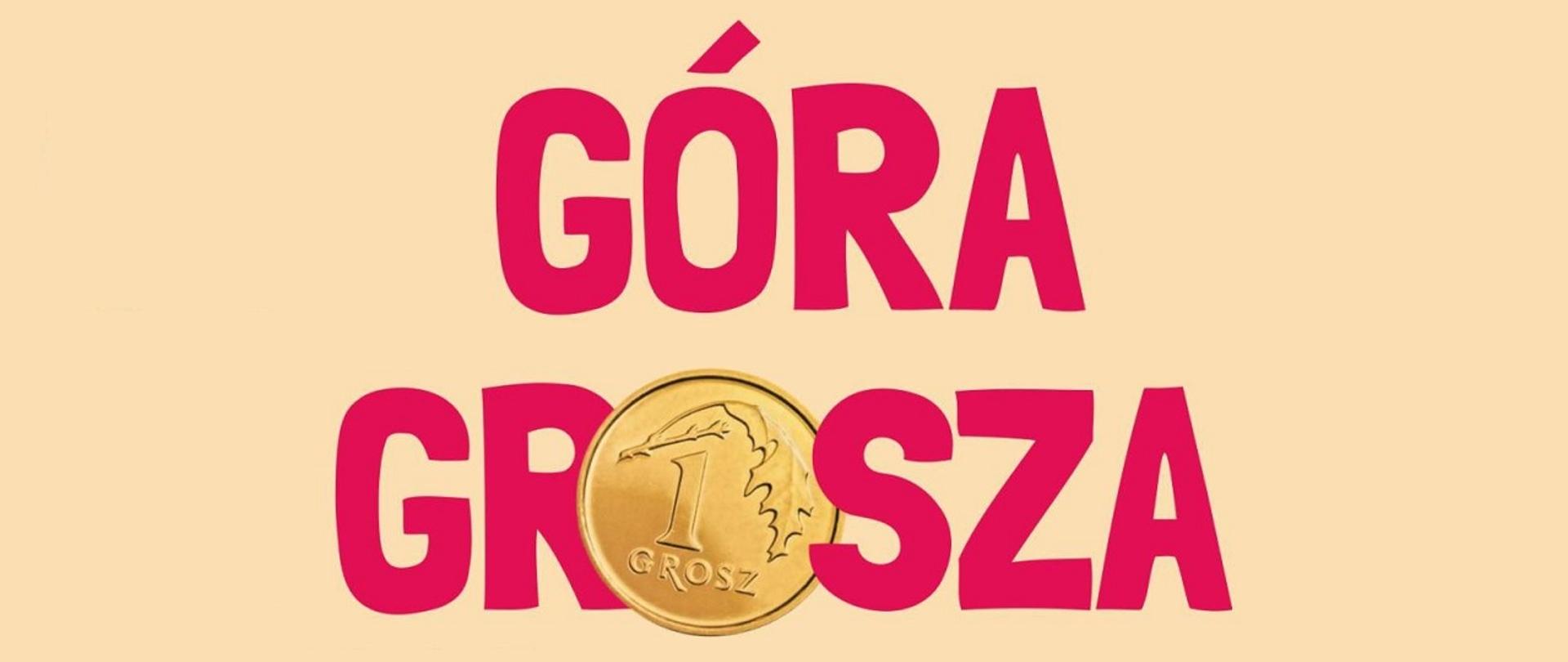 Góra Grosza - logo akcji