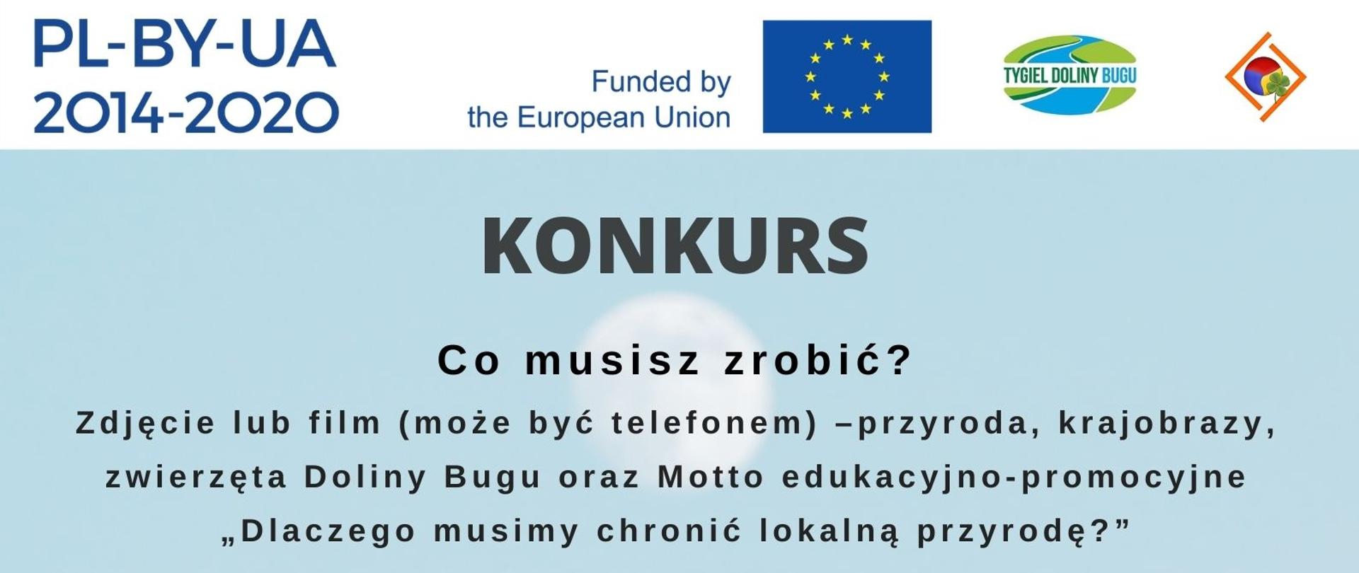 KONKURS „DLACZEGO MUSIMY CHRONIĆ LOKALNĄ PRZYRODĘ?”