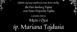 Kondolencje śp. Marian Tajduś 