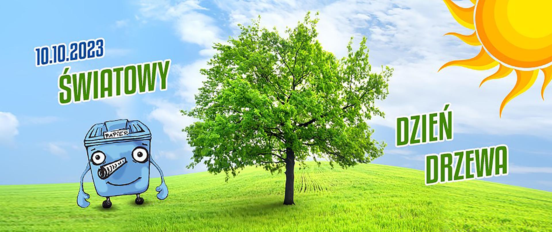 Napis Światowy dzień drzewa a w tle zielone drzewo na zielonej łące i słońce na niebieskim niebie 