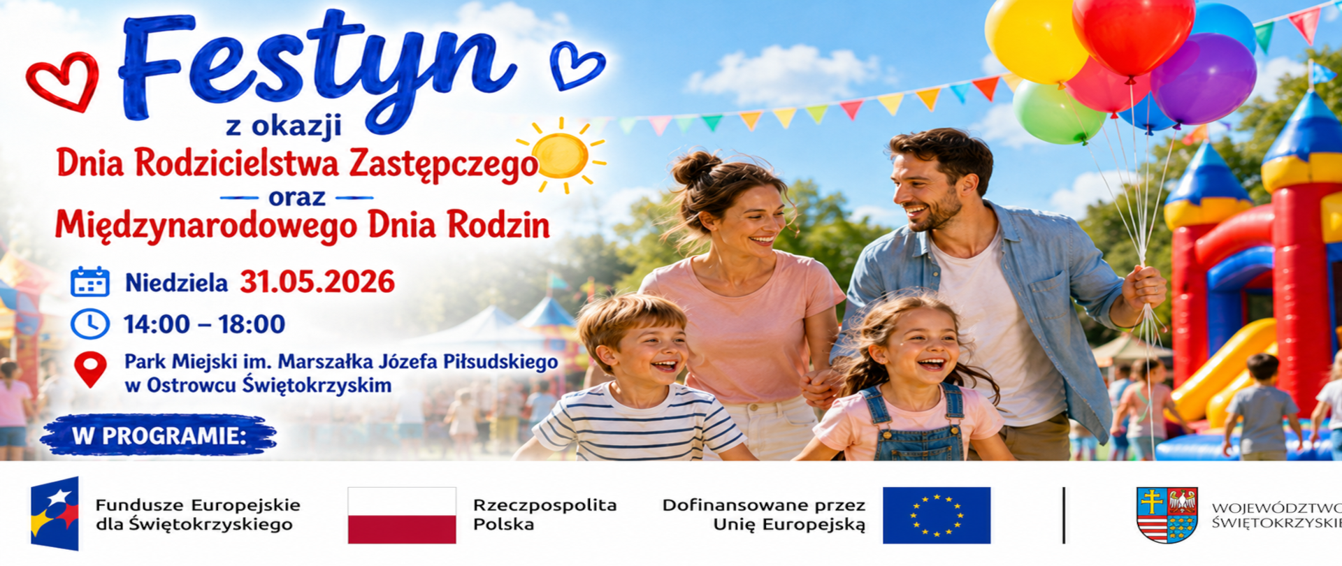 Festyn Rodzinny z okazji Dnia Rodzicielstwa Zastępczego oraz Międzynarodowego Dnia Rodzin