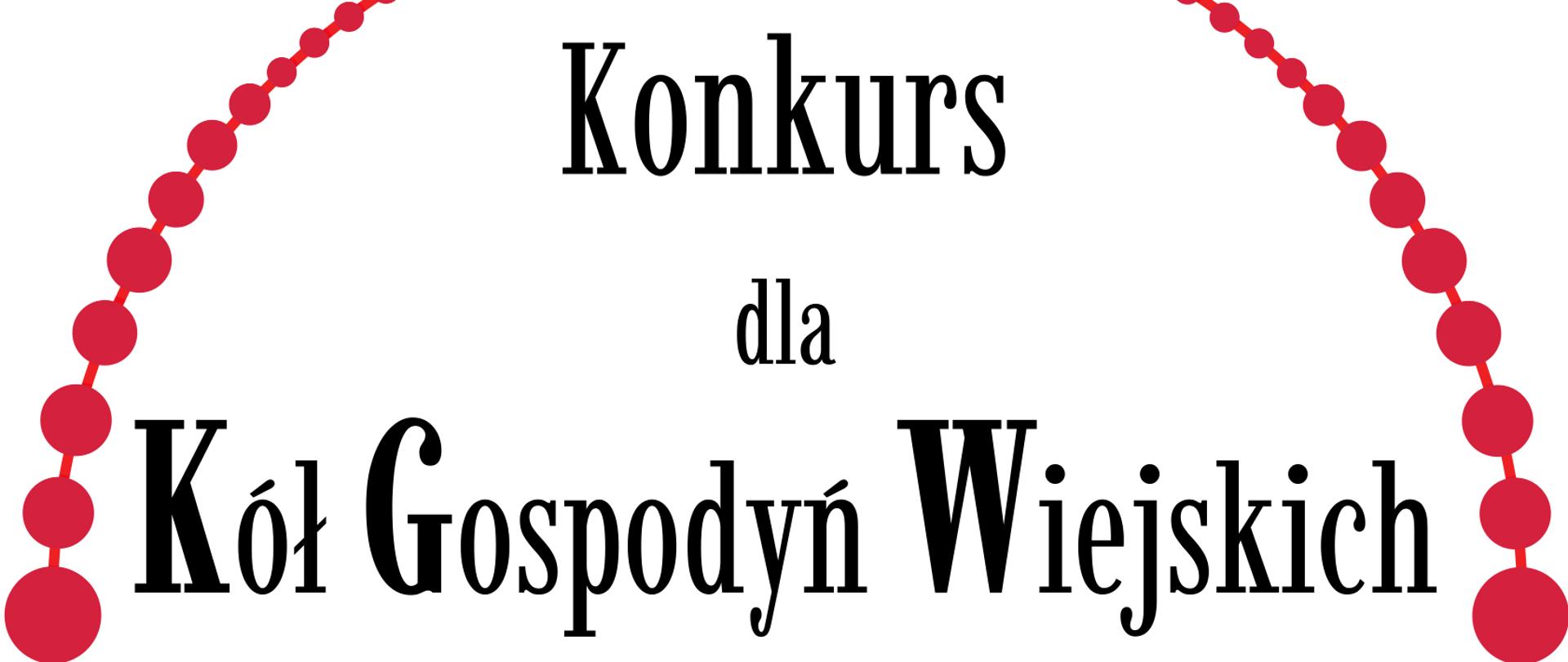 Konkurs dla Kół Gospodyń Wiejskich o Nagrodę Małżonki Prezydenta RP