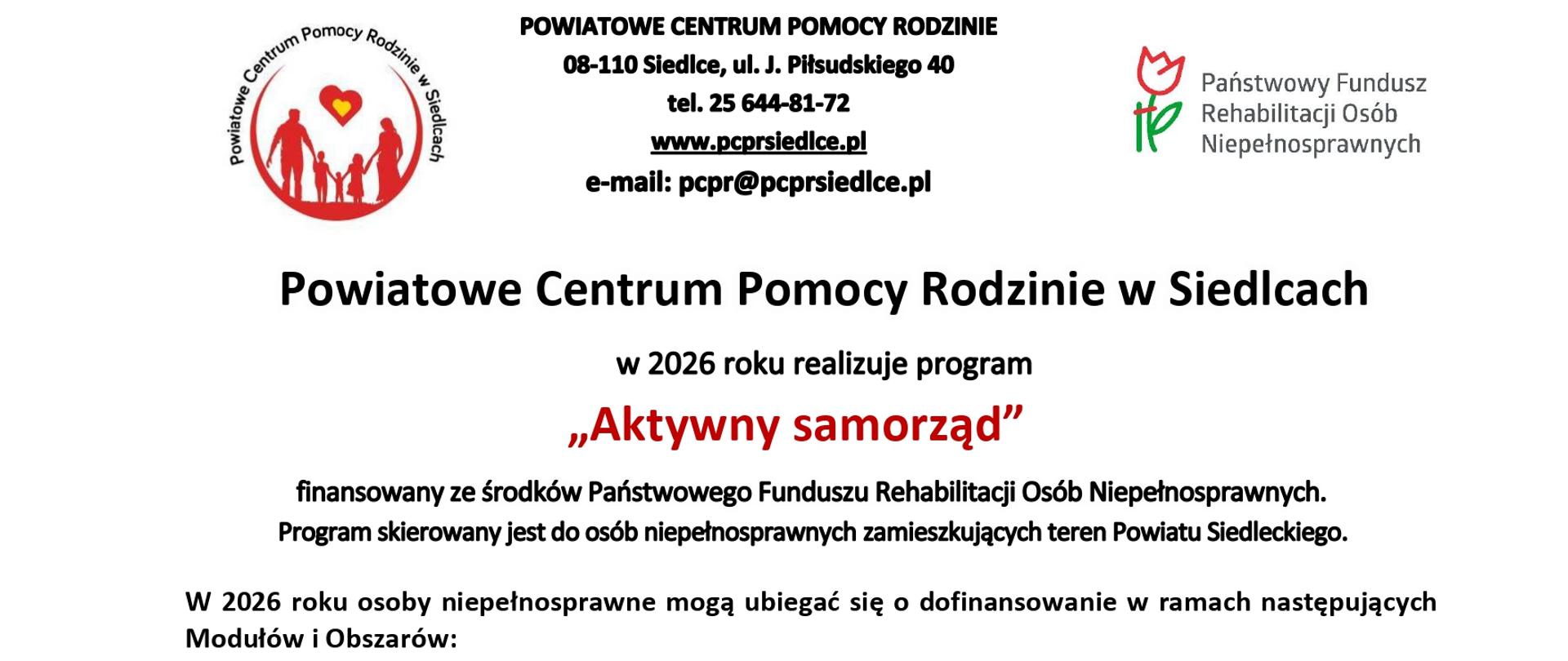 Powiatowe Centrum Pomocy Rodzinie w Siedlcach
„Aktywny samorząd”