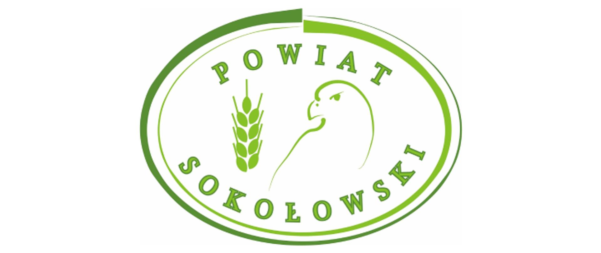 owalna podwójna ramka rysowana zieloną linią. We wnętrzu na górze półokrągły napis powiat, w środku kłos z dziewięcioma ziarnami symbolizującymi jednostki samorządu terytorialnego na terenie powiatu sokołowskiego oraz postać spoglądającego na nie sokoła, na dole półokrągły napis sokołowski.