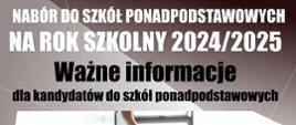 Ważne informacje dla kandydatów do szkół ponadpodstawowych