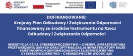 Grafika informacyjna o dofinansowaniu z Krajowego Planu Odbudowy i Zwiększania Odporności, finansowanego przez Unię Europejską (NextGenerationEU). Dotyczy inwestycji C3.1.1 „Cyberbezpieczeństwo – CyberPL”, związanej z infrastrukturą przetwarzania danych i optymalizacją infrastruktury służb państwowych. Projekt „Cyberbezpieczne Wodociągi” (nr KPOD.05.10-CW.01-001/25) otrzymał dofinansowanie w wysokości 607 425,00 zł, przy planowanych wydatkach ogółem 740 480,00 zł. Data podpisania umowy: 16 kwietnia 2026 roku.