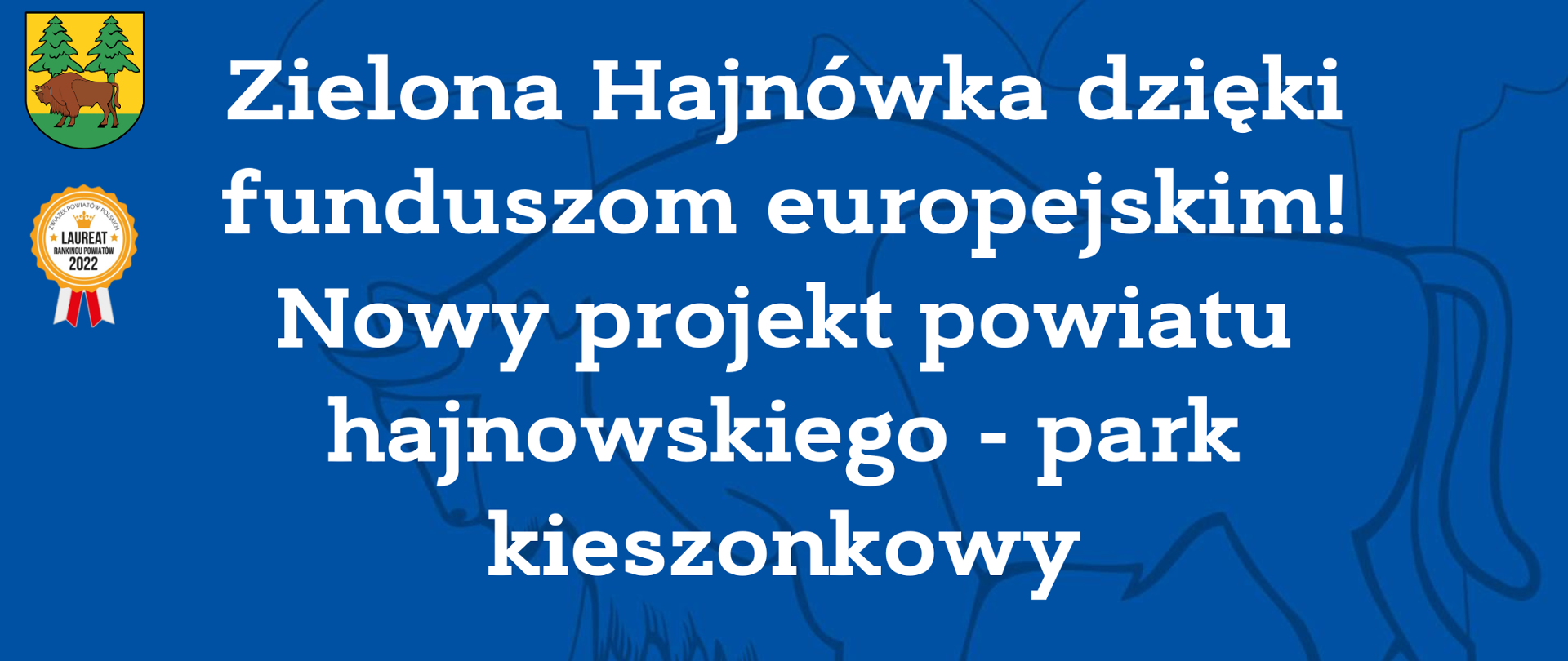 Zielona Hajnówka dzięki funduszom europejskim! Nowy projekt powiatu hajnowskiego - park kieszonkowy