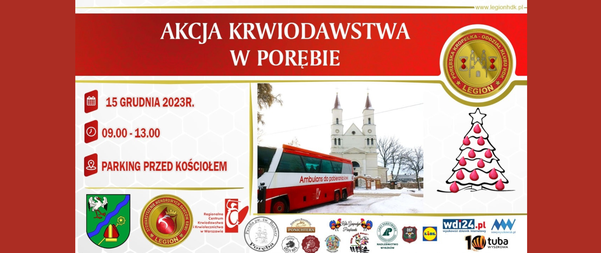 Baner zapraszający na akcję krwiodawstwa w Porębie, zdjęcie ambulansu do pobierania krwi i kościoła w tle, data 15 grudnia 2023 r. 09.00-13.00 parking przed kościołem. Poniżej logotypy organizatorów i sponsorów.