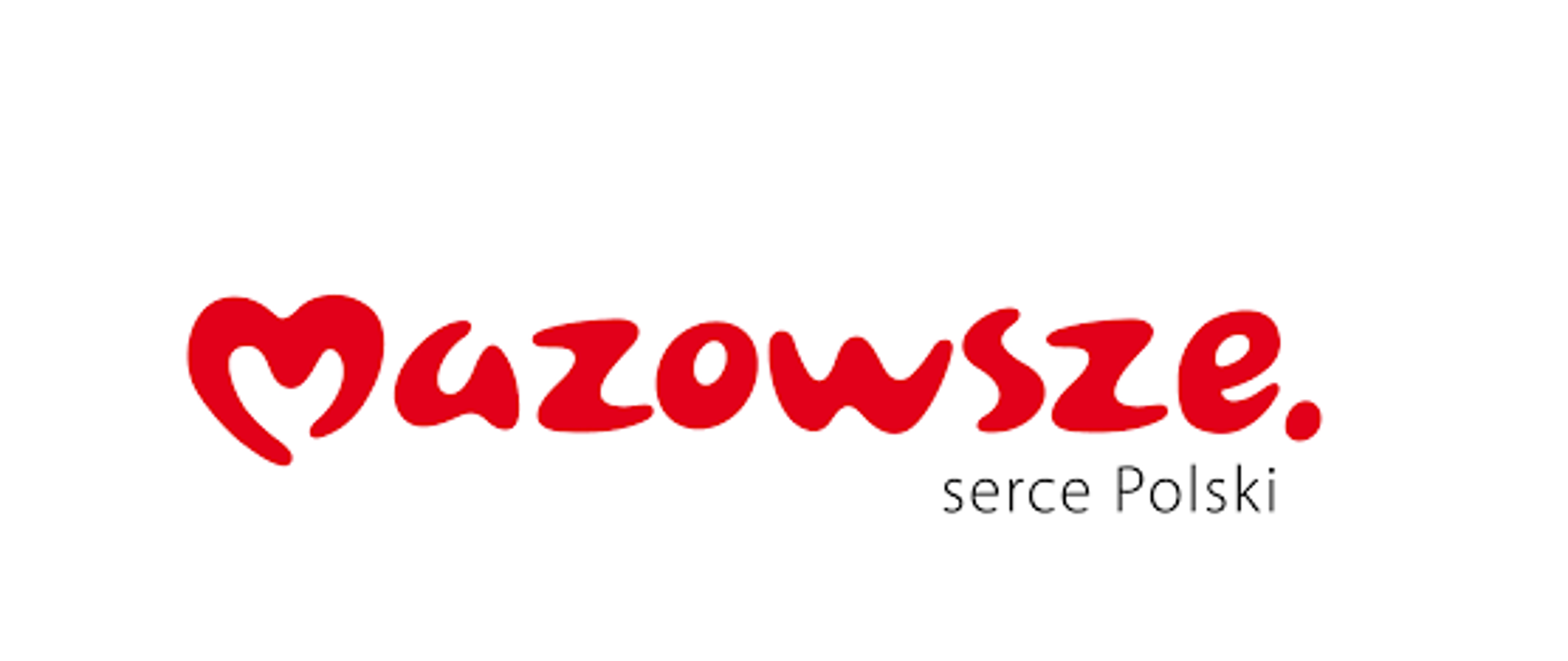 na białym tle czerwony napis: Mazowsze, niżej szary napis: serce Polski