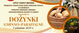 Plakat z informacją o organizowanych dożynkach