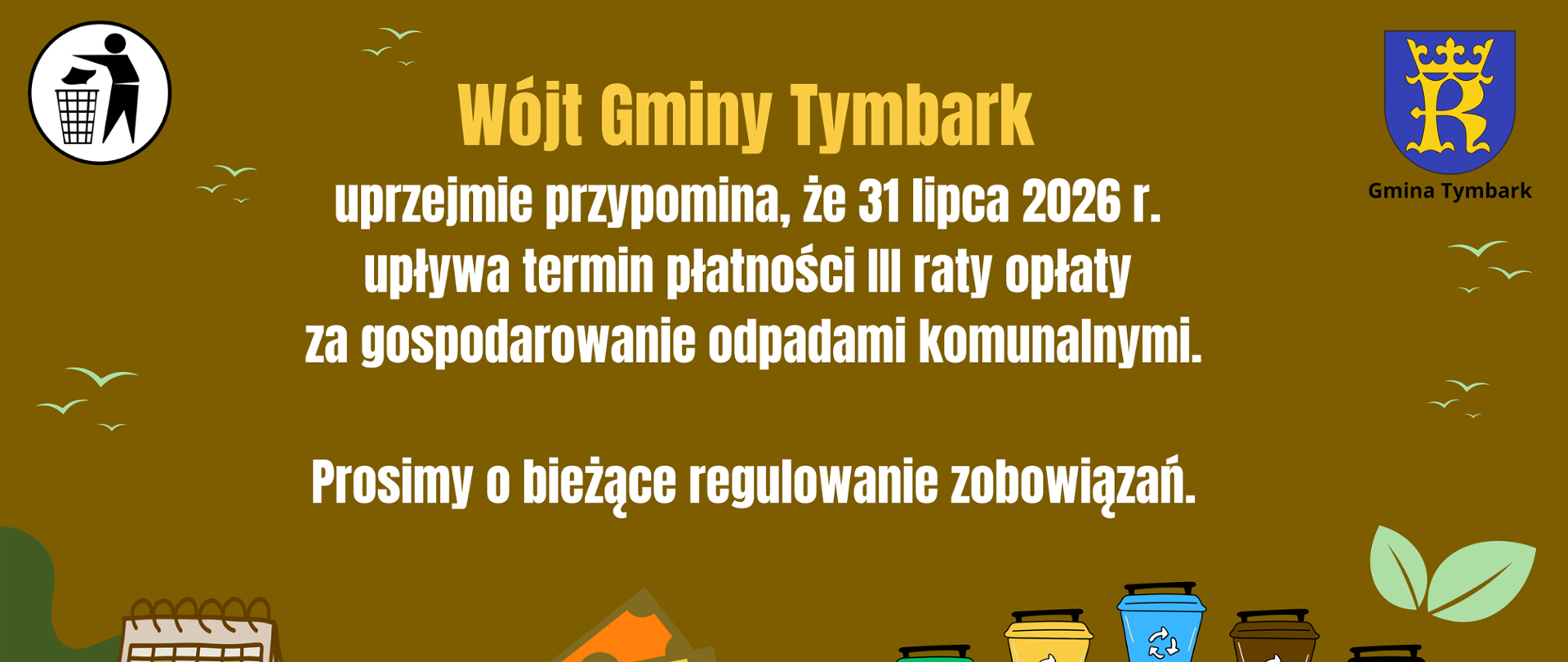 Upływa termin płatności III raty opłaty za gospodarowanie odpadami komunalnymi