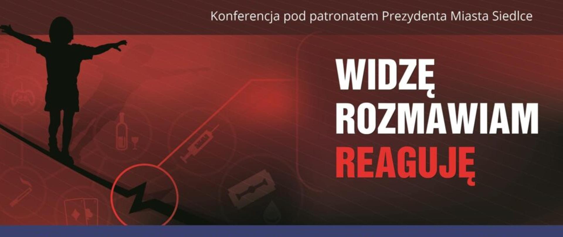 widzę - rozmawiam - reaguję