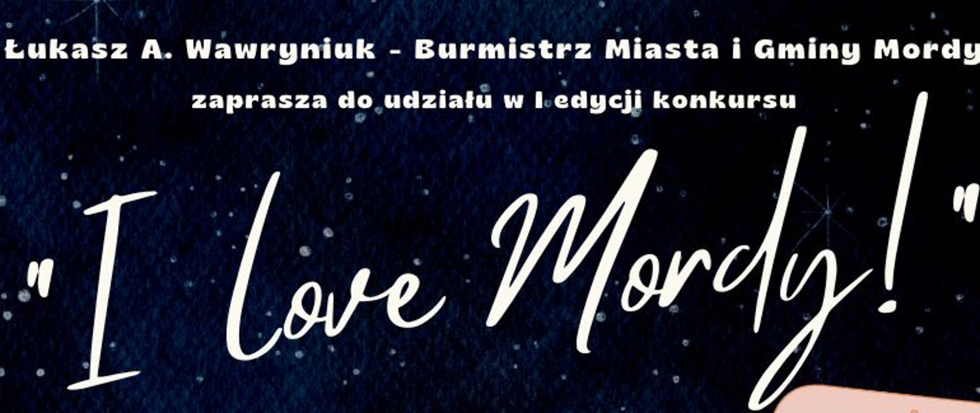 Konkurs I LOVE MORDY