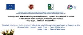 Stowarzyszenie Na Rzecz Rozwoju Sołectwa Olszanka zaprasza mieszkańców do udziału w warsztatach ekokreatywnych, realizowanych w ramach Projektu pn. "AKTYWNI MIESZKAŃCY"