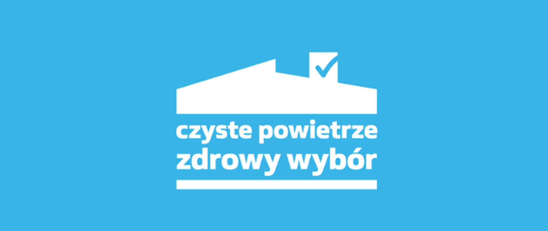 Logo programu Czyste Powietrze - biała grafika na błękitnym tle, zarys budynku z wyeksponowanym kominem i wpisanym weń hasłem czyste powietrze zdrowy wybór.
