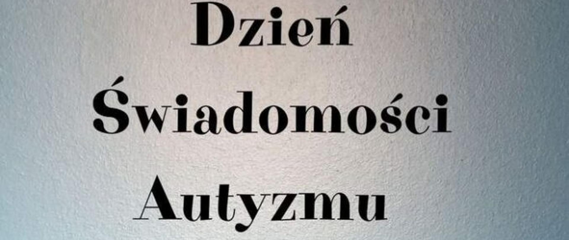 Światowy Dzień Świadomości Autyzmu – 2 kwietnia 2023 roku
