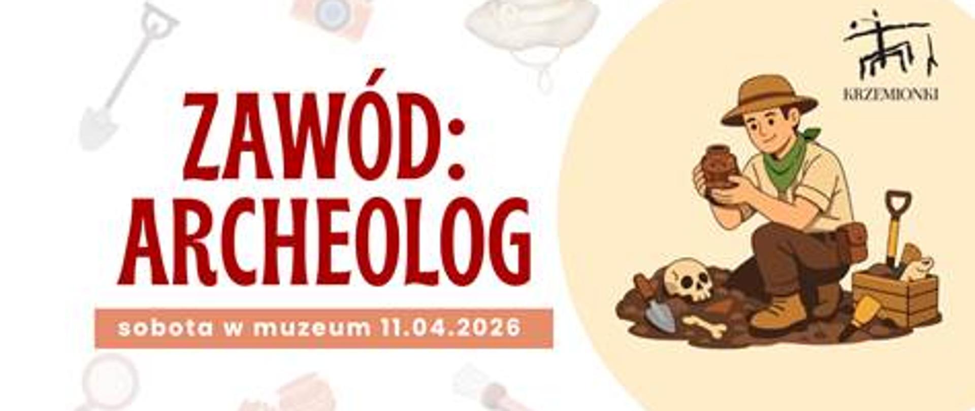 Zawód Archeolog 