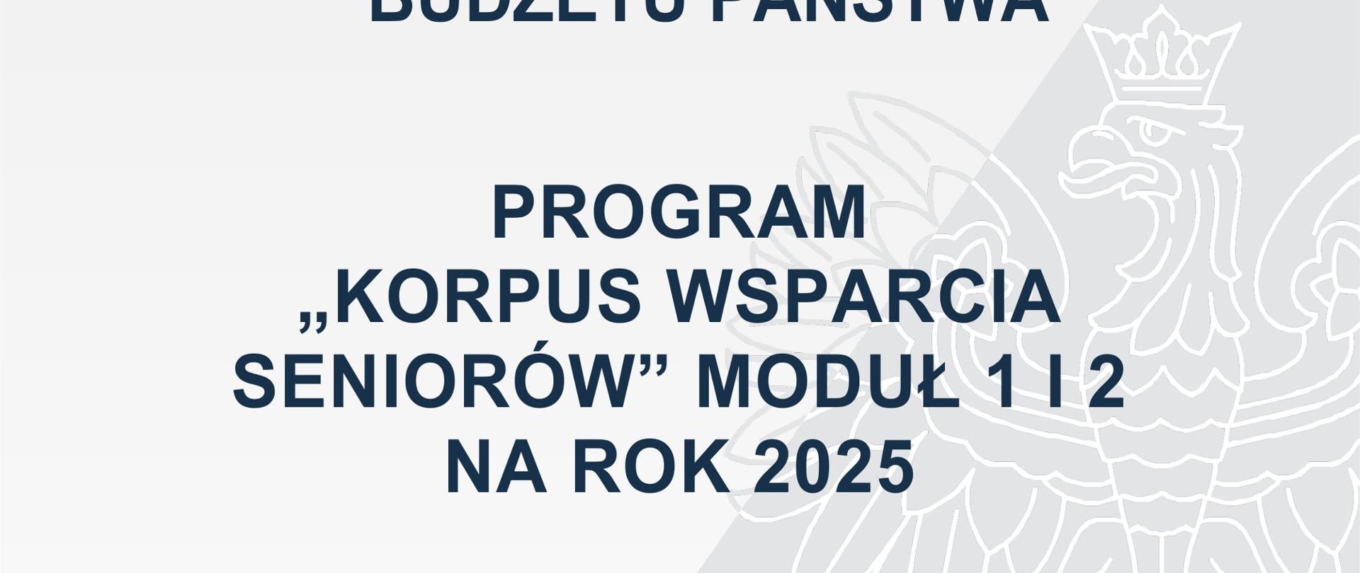 Plakat Program_Korpus_Wsparcia_Seniorow_Modul_1i_2_na_rok_2025