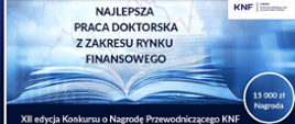 Baner promujący XII edycję Konkursu o Nagrodę Przewodniczącego KNF
