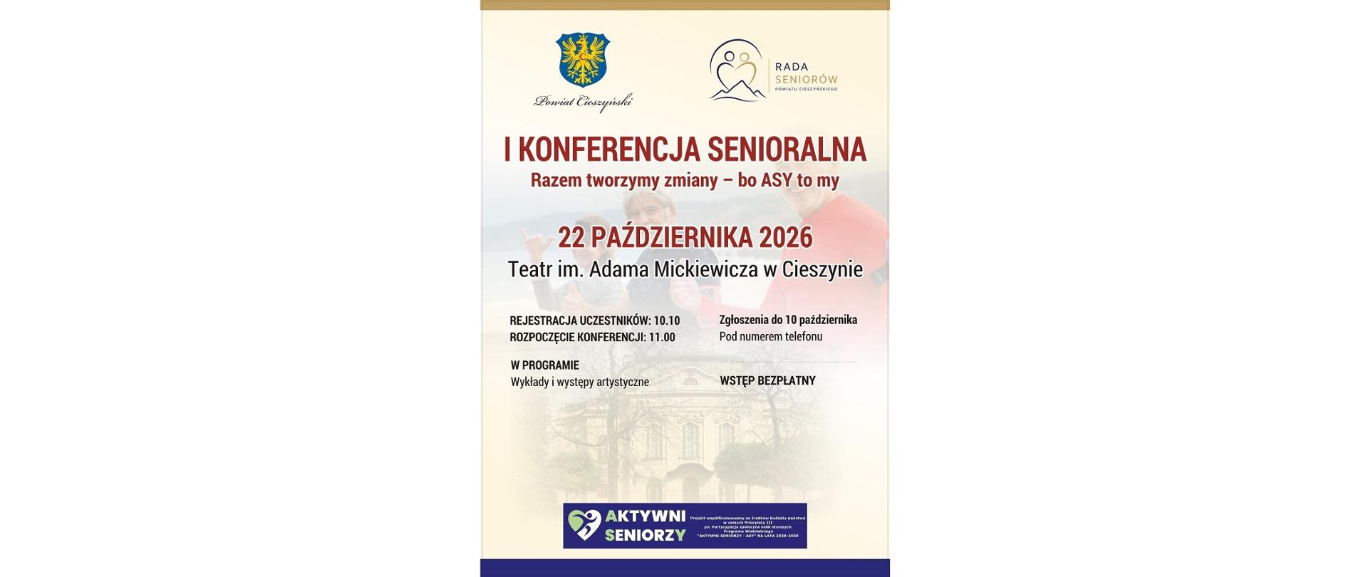 Plakat konferencji. I Konferencja Senioralna „Razem tworzymy zmiany – bo ASY to my”. 22 października 2026 r., Teatr im. Adama Mickiewicza w Cieszynie