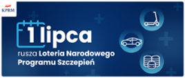 Baner informacyjny nt. Loterii Narodowego Programu Szczepień 