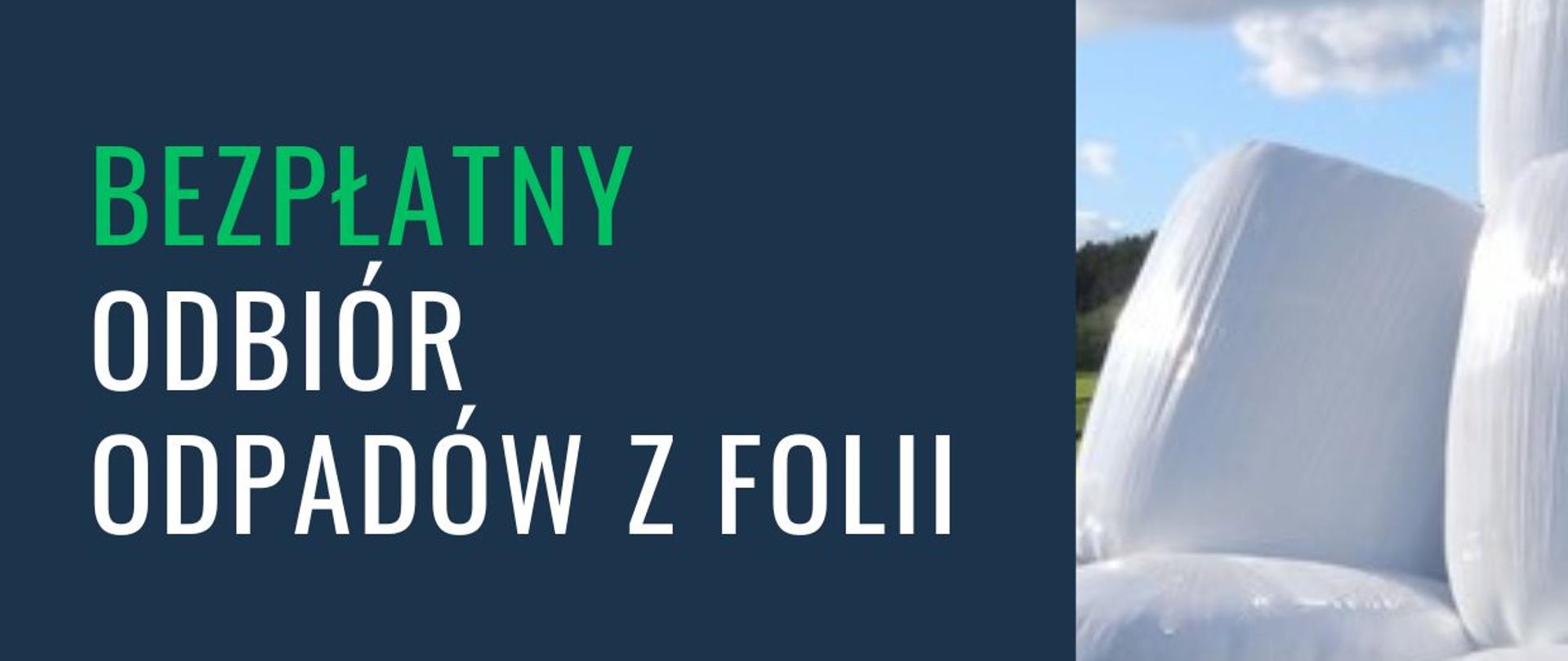 Bezpłatny odbiór odpadów z folii