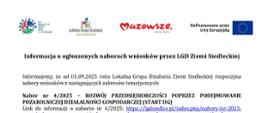 Informacja o ogłoszonych naborach wniosków 4/2025 i 5/2025 - LGD Ziemi Siedleckiej
