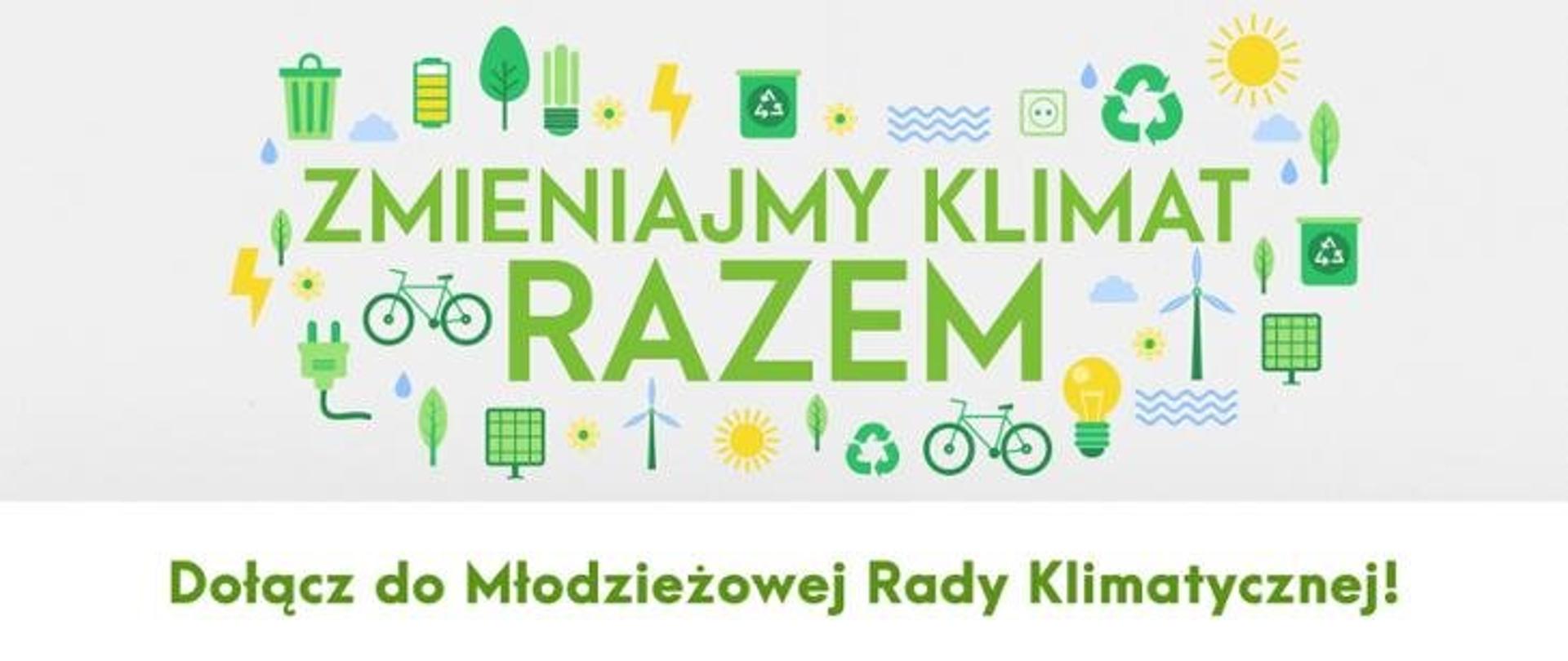 zdjęcie przedstawia różne ikonki np. rower, wtyczka żarówka, słońce, kosz na śmieci, wiatraki a w środku napis zmieniajmy klimat razem, cała grafika utrzymana w kolorach zieleni i żółci