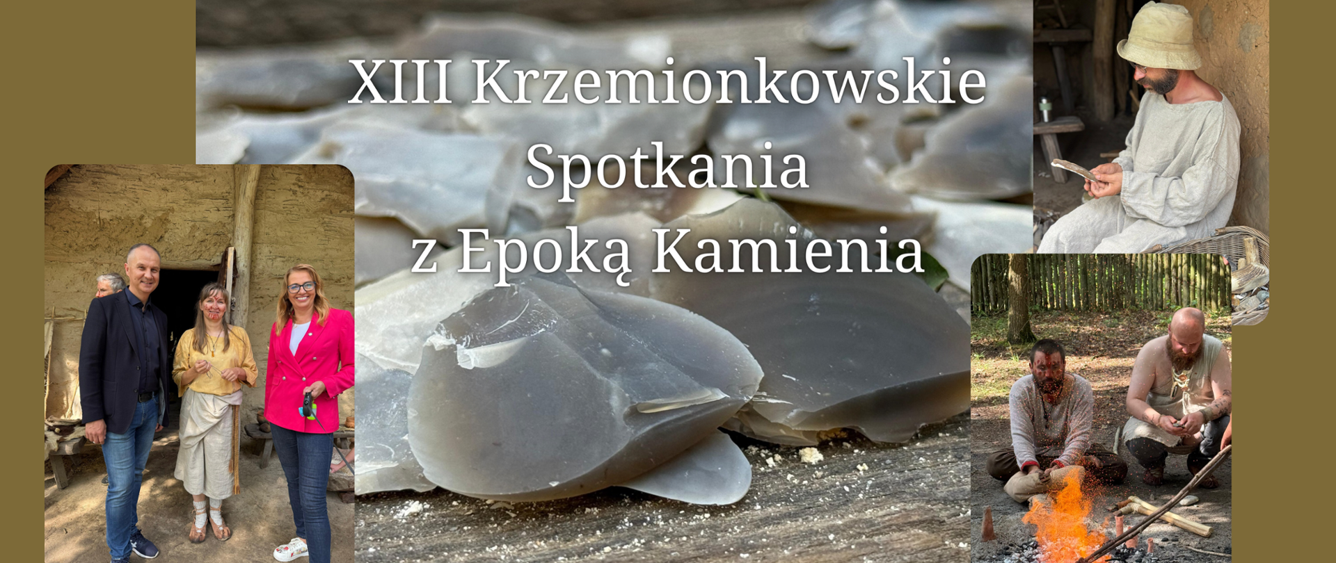 XIII Krzemionkowskie Spotkanie z Epoką Kamienia