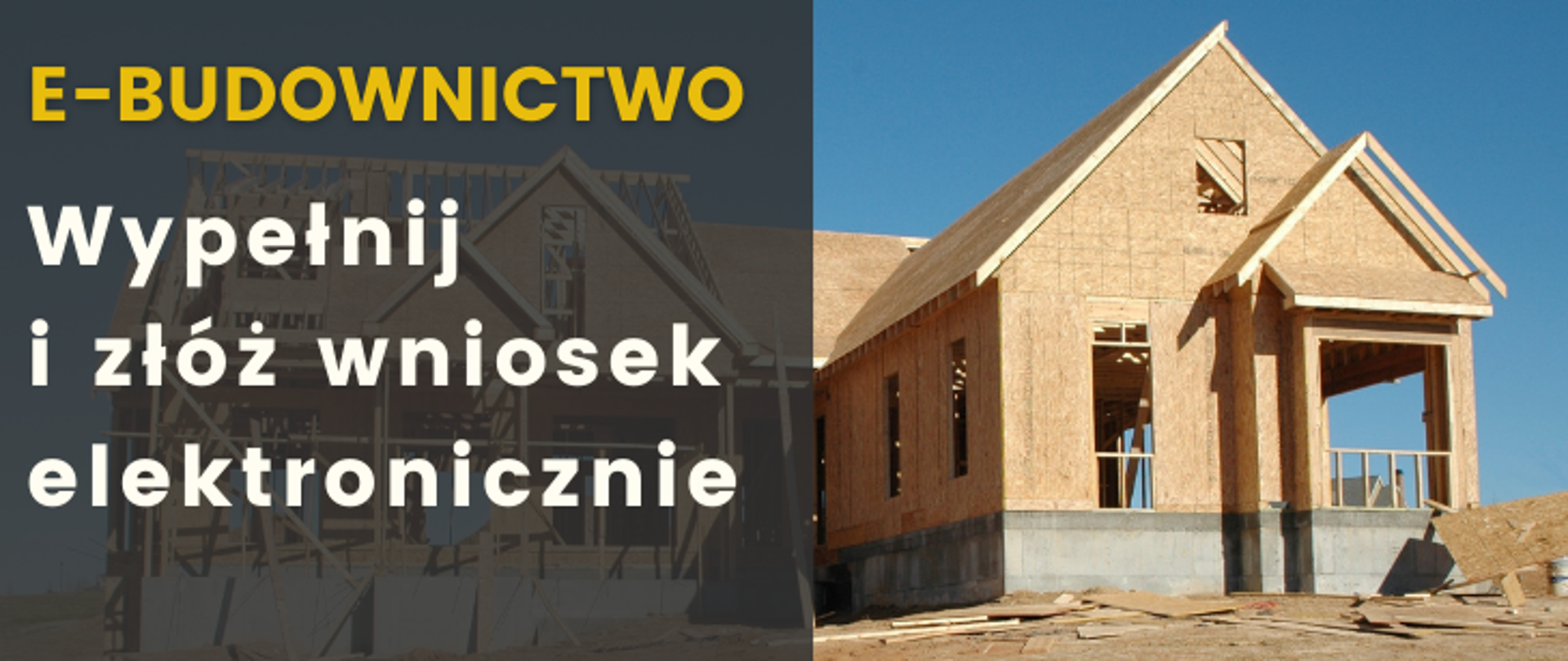 E-budownictwo wypełnij i złóż wniosek elektronicznie