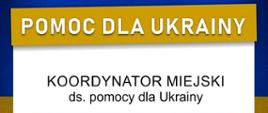 Plakat - pomoc dla Ukrainy 